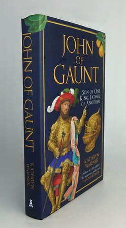 JOHN OF GAUNT. by WARNER, Kathryn.