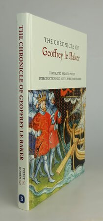 THE CHRONICLE OF GEOFFREY LE BAKER OF SWINBROOK. by Translated by PREEST, David. Introduction and Notes by BARBER, Richard.