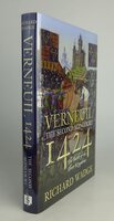 VERNEUIL: THE SECOND AGINCOURT 1424. by WADGE, Richard.