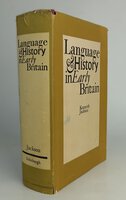 LANGUAGE AND HISTORY IN EARLY BRITAIN: by JACKSON, Kenneth. With new Introduction by Professor William Gillies.
