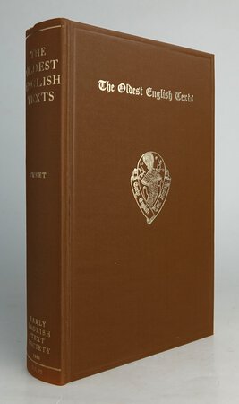 THE OLDEST ENGLISH TEXTS. [OS 83] by SWEET, Henry (edited, with introductions and a Glossary).