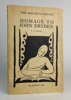 The Hogarth Essays, IV: HOMAGE TO JOHN DRYDEN. by ELIOT, T.S. With cover illustration by Vanessa Bell.