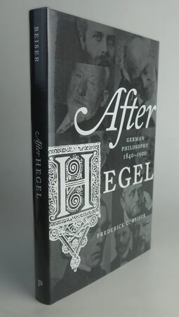 AFTER HEGEL by BEISER, Frederick C.