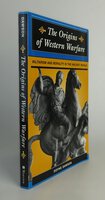 THE ORIGINS OF WESTERN WARFARE. by DAWSON, Doyne.