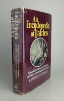 AN ENYCLOPEDIA OF FAIRIES. by BRIGGS, Katharine.