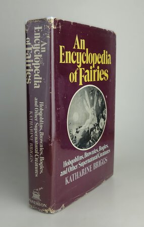 AN ENYCLOPEDIA OF FAIRIES. by BRIGGS, Katharine.