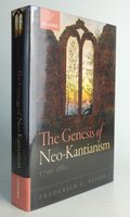 THE GENESIS OF NEO-KANTIANISM 1796-1880. by BEISER, Frederick C.