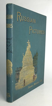 RUSSIAN PICTURES by MICHELL, Thomas.