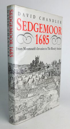SEDGEMOOR 1685. by CHANDLER, David G.