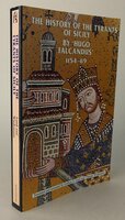 THE HISTORY OF THE TYRANTS OF SICILY. by FALCANDUS, Hugo; translated and annotated by LOUD, Graham A., WIEDEMANN, Thomas.