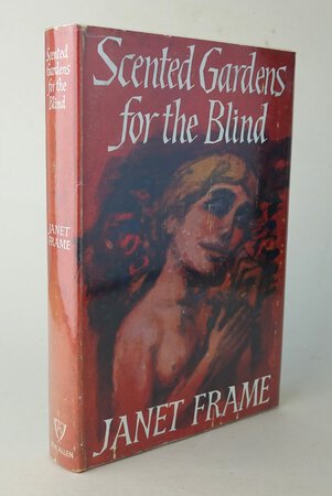 SCENTED GARDENS FOR THE BLIND. by FRAME, Janet.