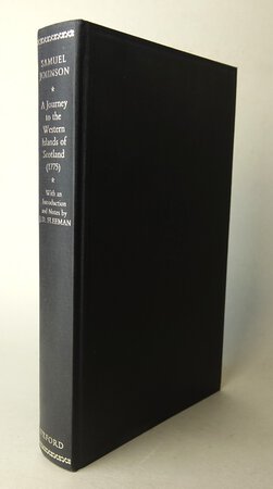 A JOURNEY TO THE WESTERN ISLANDS OF SCOTLAND. by JOHNSON, Samuel. With an Introduction and Notes by, FLEEMAN, J.D.