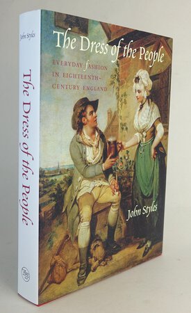 THE DRESS OF THE PEOPLE. by STYLES, John.
