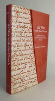 AT WAR WITH THE CHURCH. by MICHELS, Georg B.