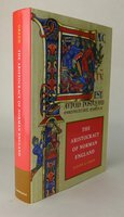 THE ARISTOCRACY OF NORMAN ENGLAND. by GREEN, Judith A.