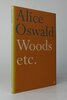 Another image of WOODS ETC. by OSWALD, Alice.
