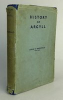 THE HISTORY OF ARGYLL by MACDONALD, Colin M.