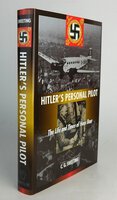 HITLER'S PERSONAL PILOT. by SWEETING, C.G.