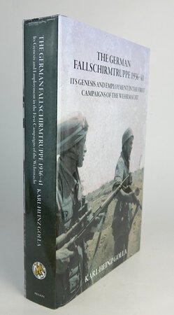 THE GERMAN FALLSCHIRMTRUPPE 1936-1941. by GOLLA, Karl-Heinz.