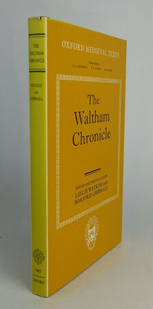 THE WALTHAM CHRONICLE. by Edited and Translated by : WATKISS, Leslie and CHIBNALL, Marjorie.