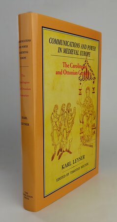 COMMUNICATIONS AND POWER IN MEDIEVAL EUROPE. by LEYSER, Karl.