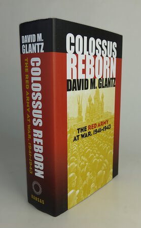 COLOSSUS REBORN. by GLANTZ, David M.