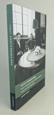 VICHY'S DOUBLE BIND by VARLEY, Karine.