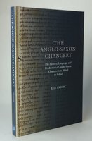 THE ANGLO-SAXON CHANCERY. by SNOOK, Ben.
