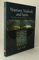 WARRIORS, WARLORDS AND SAINTS. by HUNT, John.