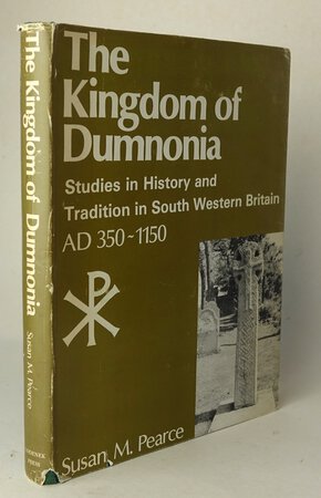 THE KINGDOM OF DUMNONIA. by PEARCE, Susan.