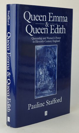 QUEEN EMMA & QUEEN EDITH. by STAFFORD, Pauline.