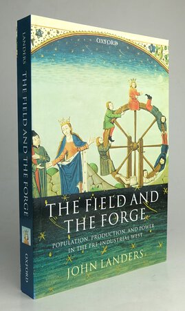 THE FIELD AND THE FORGE. by LANDERS, John.