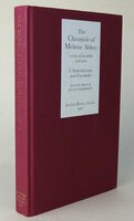 THE CHRONICLE OF MELROSE ABBEY A STRATIGRAPHIC EDITION. Volume I: Introduction and Facsimile Edition. by BROUN, Dauvit; HARRISON, Julian.