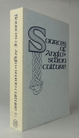 SOURCES OF ANGLO-SAXON CULTURE by Edited by SZARMACH, Paul E. with the assistance of OGGINS, Virginia Darrow.