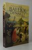 Another image of THE BALLIOL DYNASTY, 1210-1364. by BEAM, Amanda.