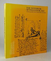 THE NOTEBOOK OF WILLIAM BLAKE. by Edited by ERDMAN, David V., with the assistance of Donald K. Moore.