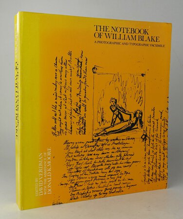 THE NOTEBOOK OF WILLIAM BLAKE. by Edited by ERDMAN, David V., with the assistance of Donald K. Moore.
