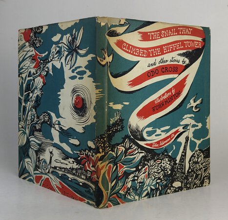THE SNAIL THAT CLIMBED THE EIFFEL TOWER by CROSS, ODO. Illustrated by John Minton.
