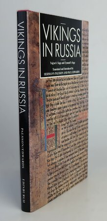 VIKINGS IN RUSSIA. by Translated and Introduced by:PALSSON, Hermann and EDWARDS, Paul.