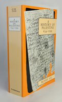 A HISTORY OF PALESTINE 634-1099. by GIL, Moshe. Translated from the Hebrew by, BROIDO, Ethel.