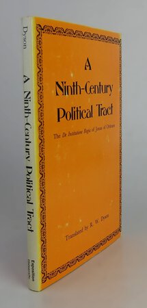 A NINTH-CENTURY POLITICAL TRACT. by Translated by DYSON, R.W.