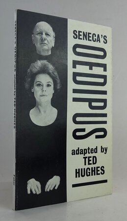 SENECA'S OEDPIUS. by Adapted by HUGHES, Ted.