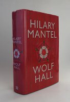 WOLF HALL. by MANTEL, Hilary.
