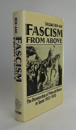 FACISM FROM ABOVE by BEN-AMI, Shlomo.