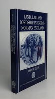 LAND, LAW, AND LORDSHIP IN ANGLO-NORMAN ENGLAD. by HUDSON, John.