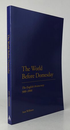 THE WORLD BEFORE DOMESDAY. by WILLIAMS, Ann.