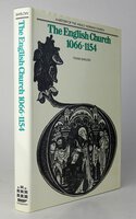 THE ENGLISH CHURCH, 1066-1154. by BARLOW, Frank.