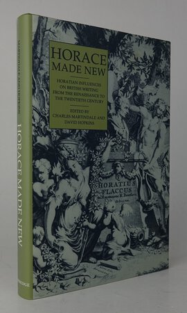 HORACE MADE NEW. by Edited by: MARTINDALE, Charles; HOPKINS, David.