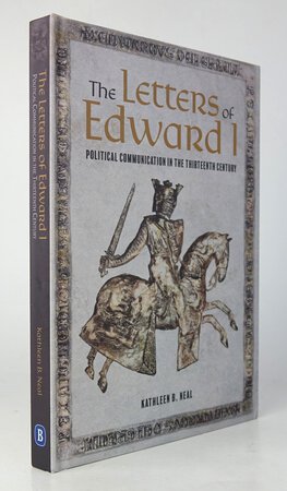 THE LETTERS OF EDWARD I. by NEAL, Kathleen B.