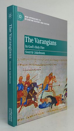 THE VARANGIANS by JAKOBSSON, Sverrir.